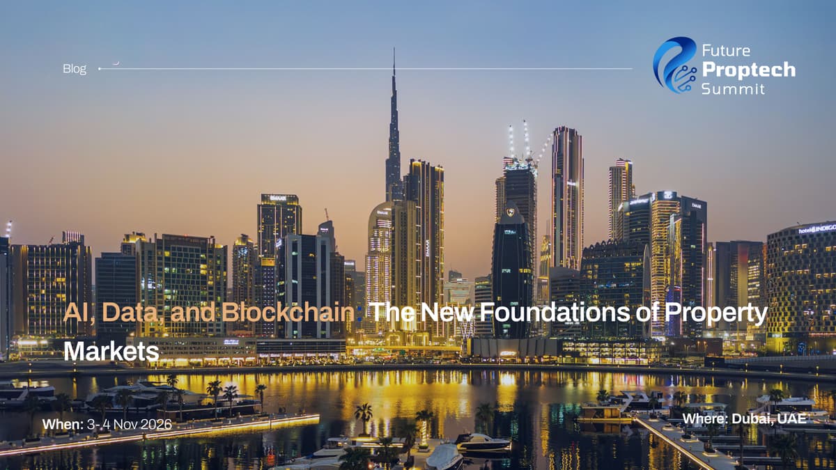 AI, Data, and Blockchain: The New Foundations of Property Markets