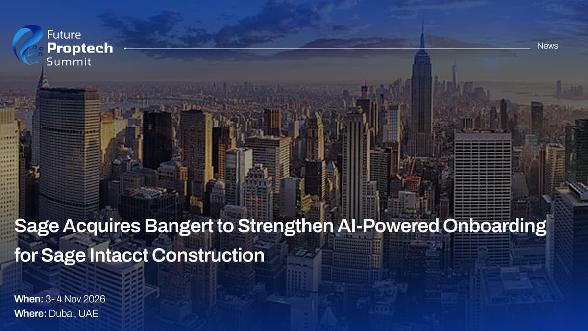 Sage Acquires Bangert to Strengthen AI-Powered Onboarding for Sage Intacct Construction